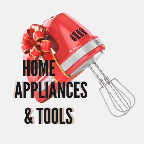 Home Appliances & Tools